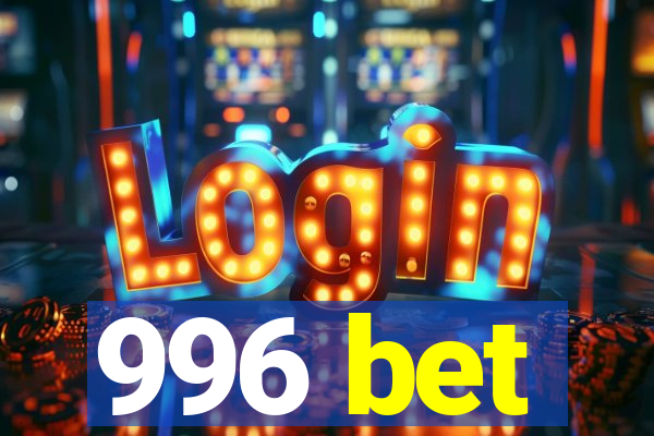 996 bet